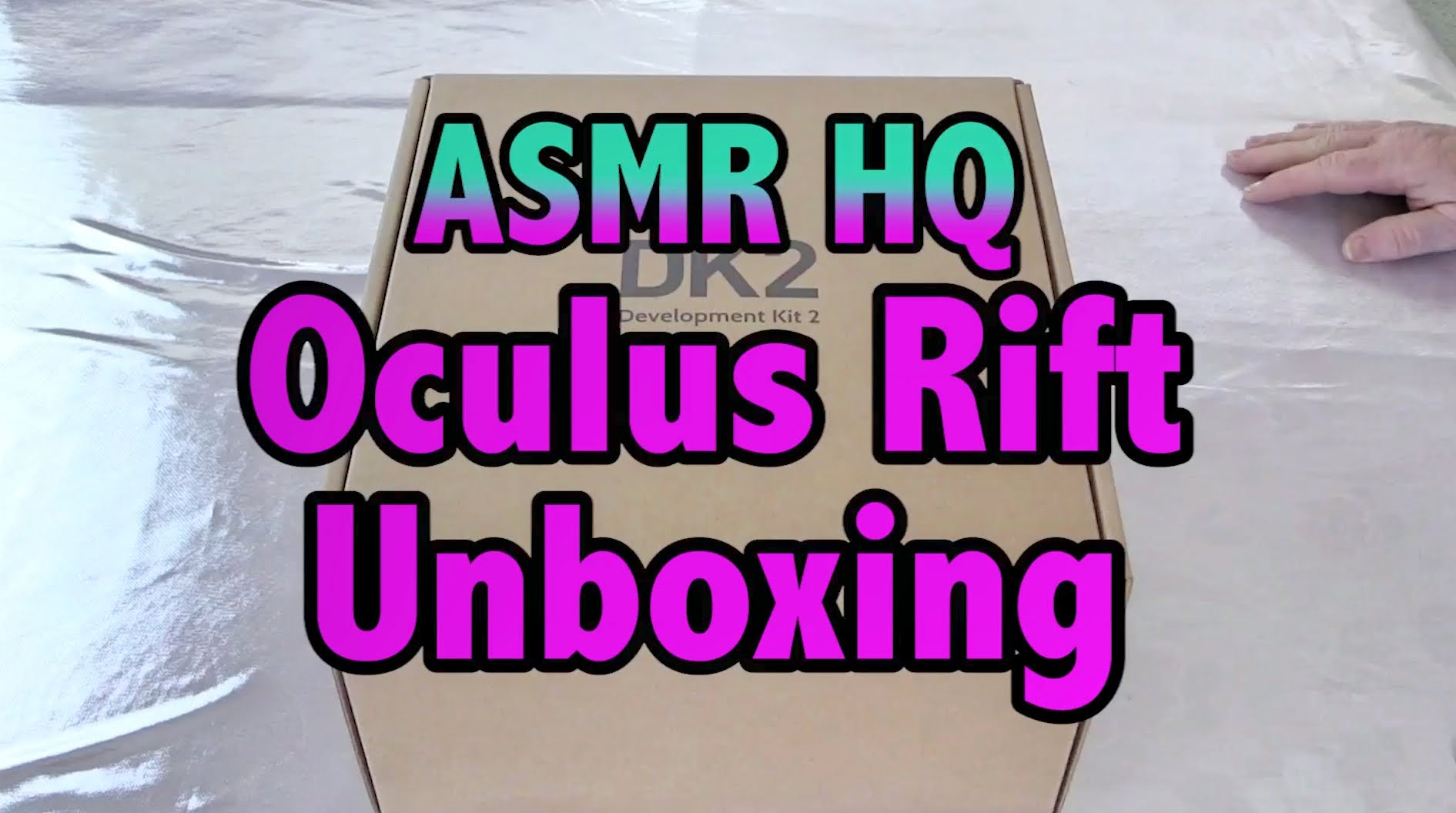 ASMR: Oculus Rift Unboxing